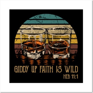 Giddy Up Faith Is Wild Whisky Mug Posters and Art